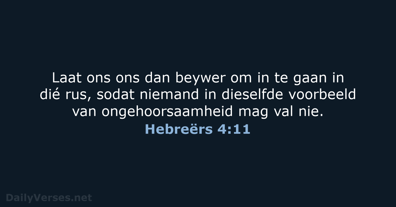 Hebreërs 4:11 - AFR53