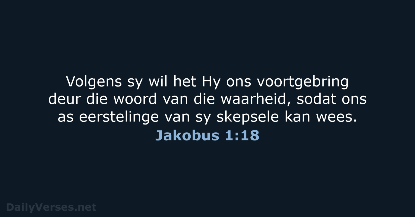 Jakobus 1:18 - AFR53