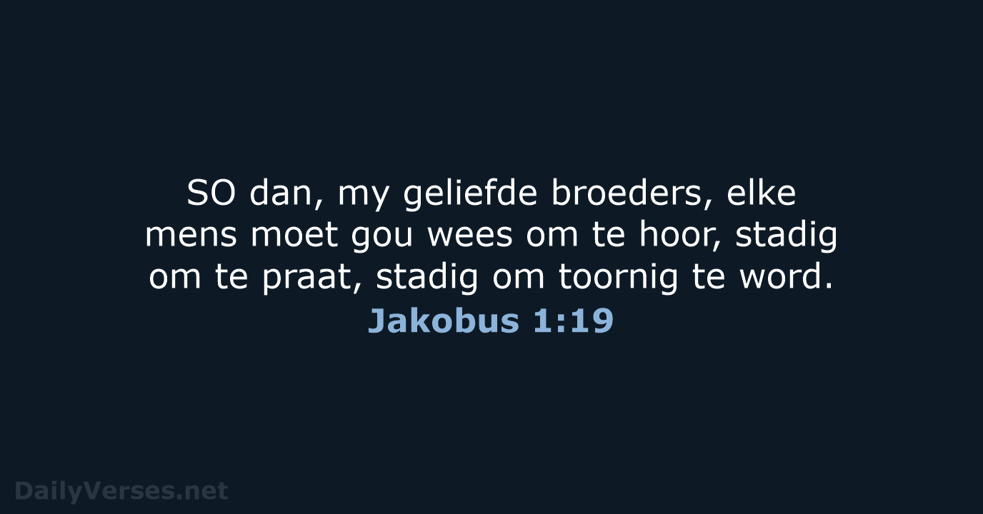 Jakobus 1:19 - AFR53