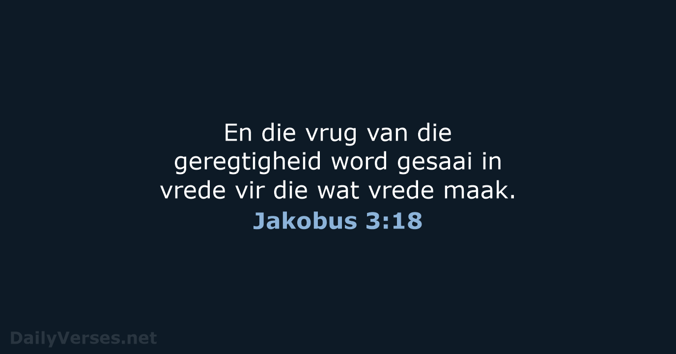 Jakobus 3:18 - AFR53