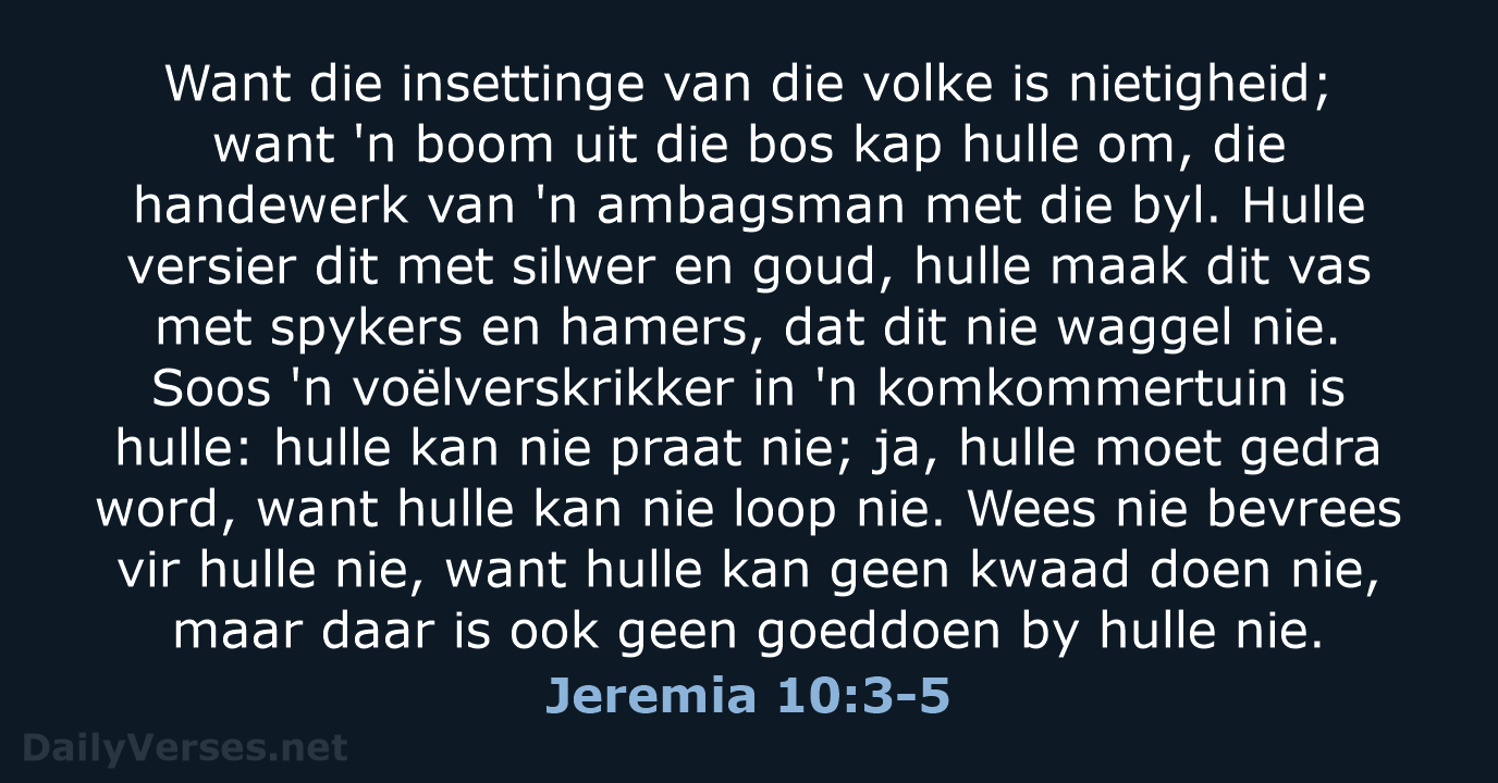 Jeremia 10:3-5 - AFR53