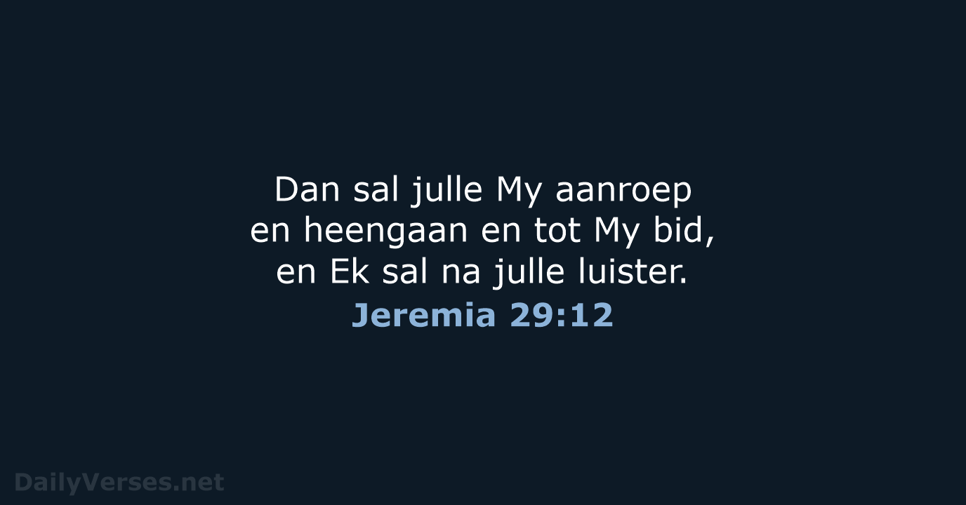 Jeremia 29:12 - AFR53