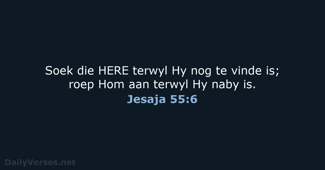 Jesaja 55:6 - AFR53