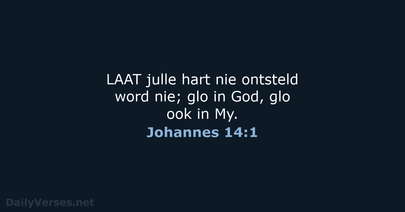 Johannes 14:1 - AFR53