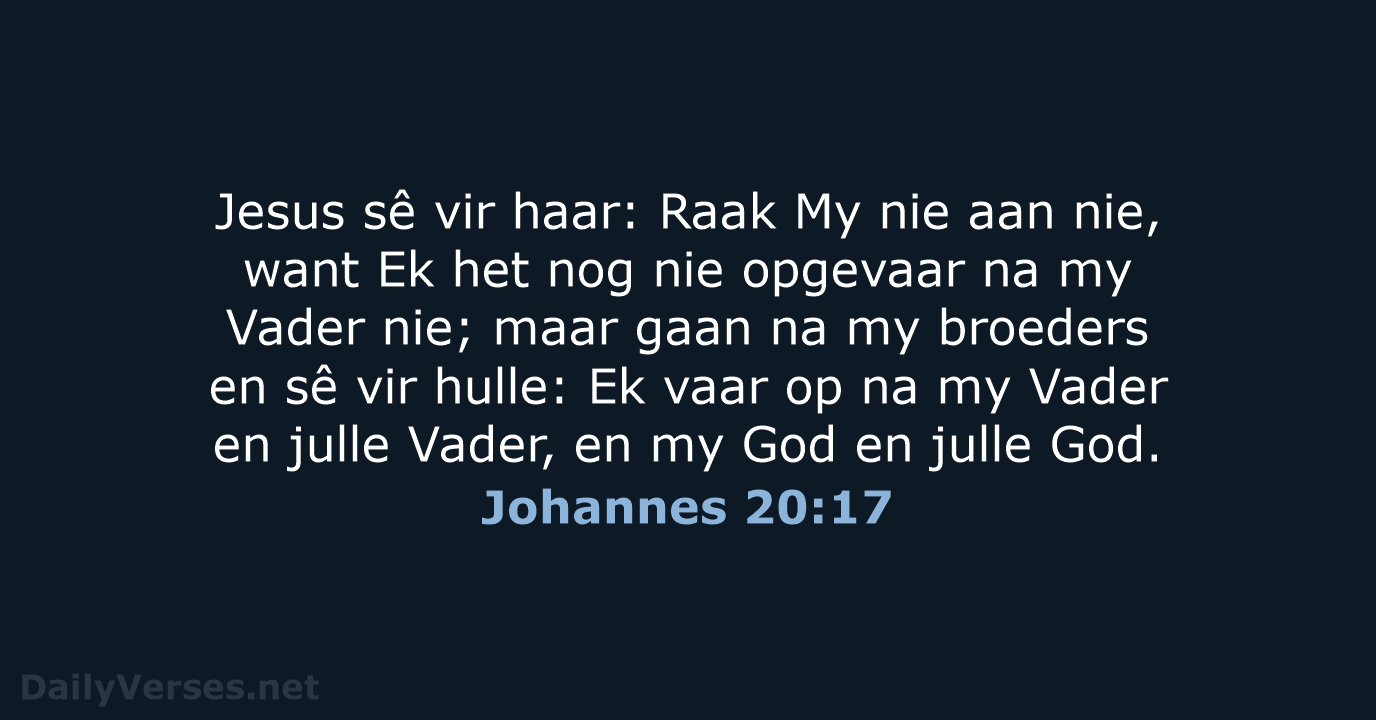 Johannes 20:17 - AFR53