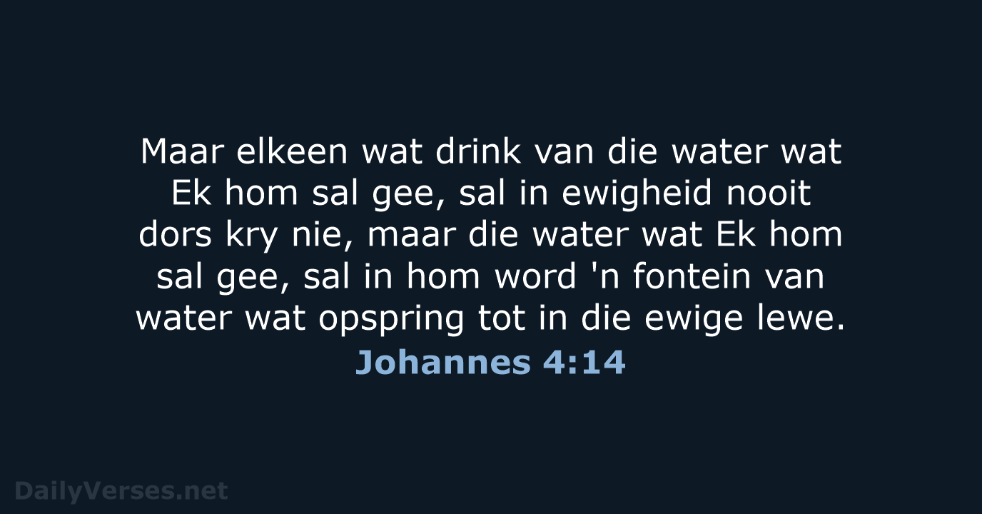 Johannes 4:14 - AFR53