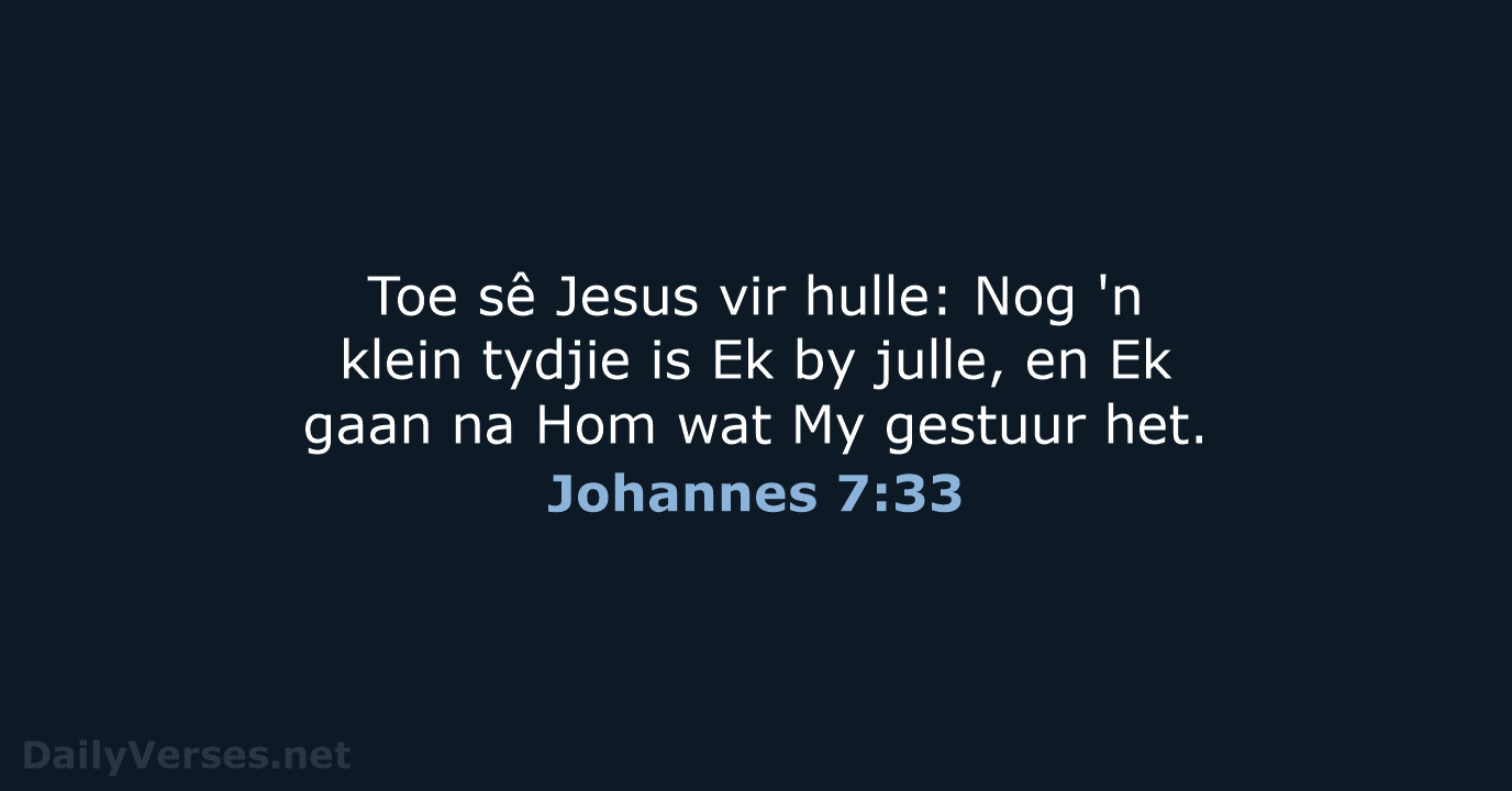 Johannes 7:33 - AFR53