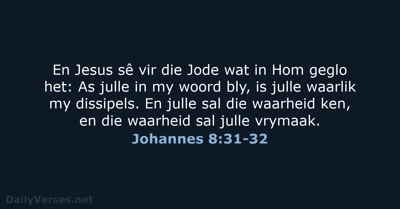 Johannes 8:31-32 - AFR53