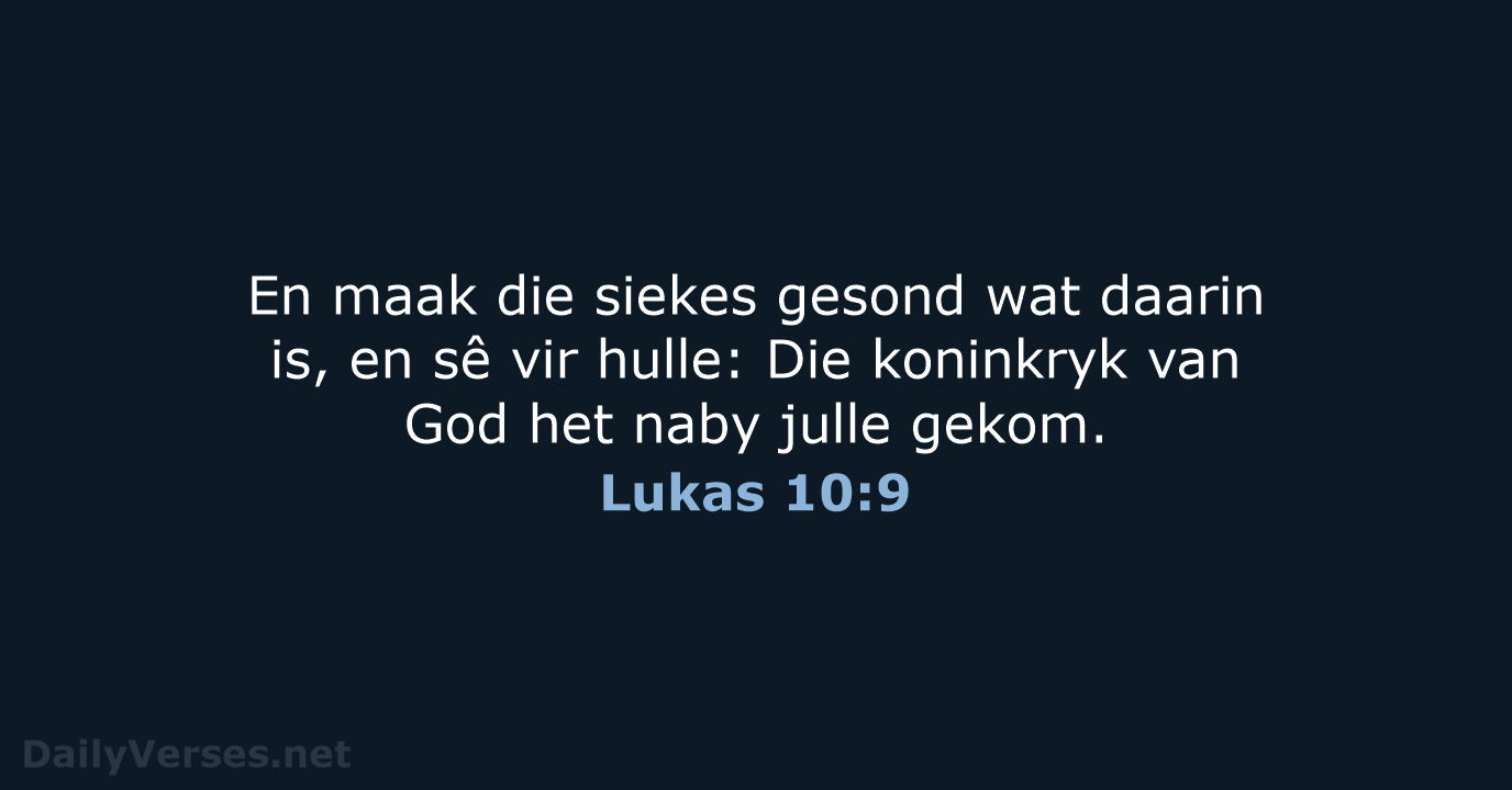 Lukas 10:9 - AFR53