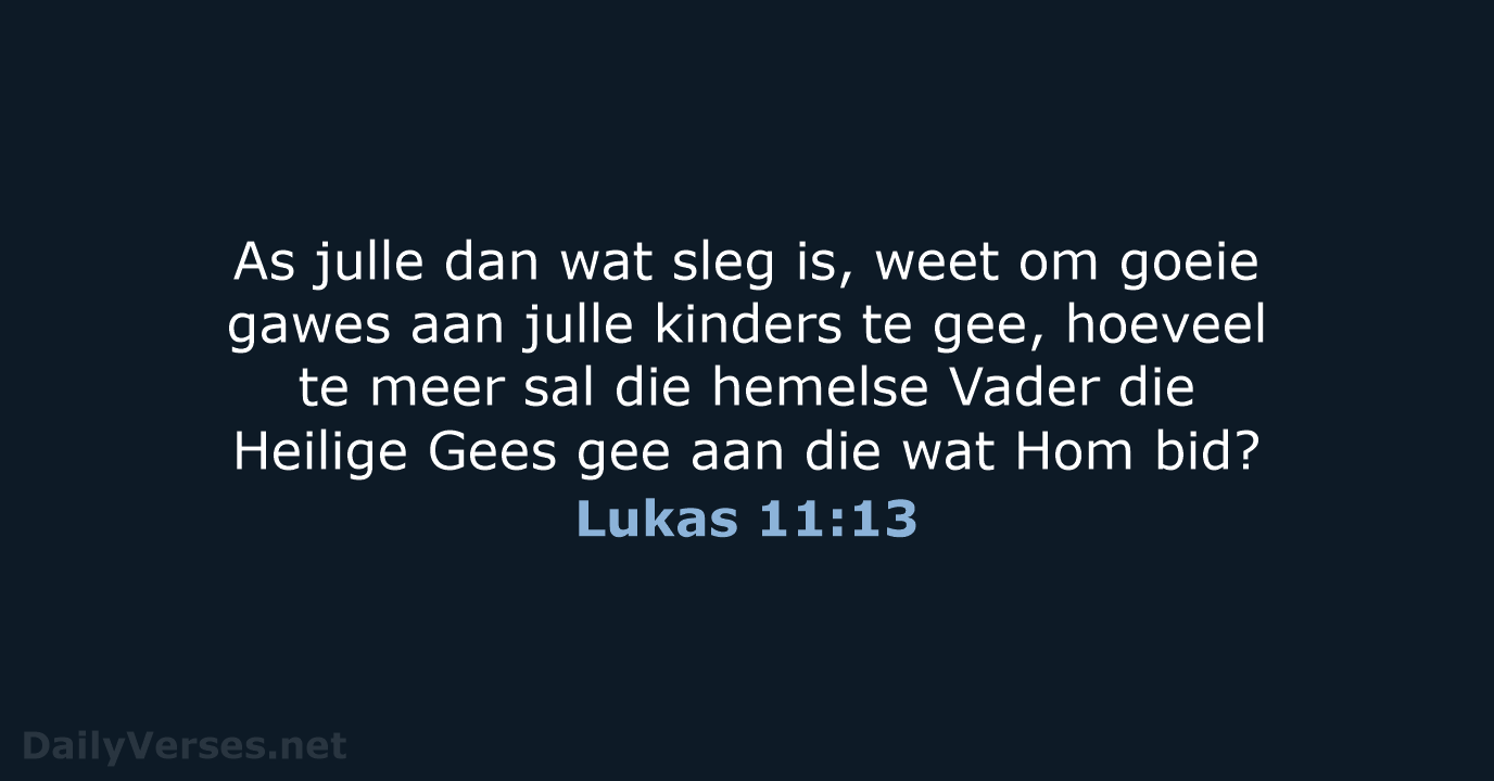 Lukas 11:13 - AFR53