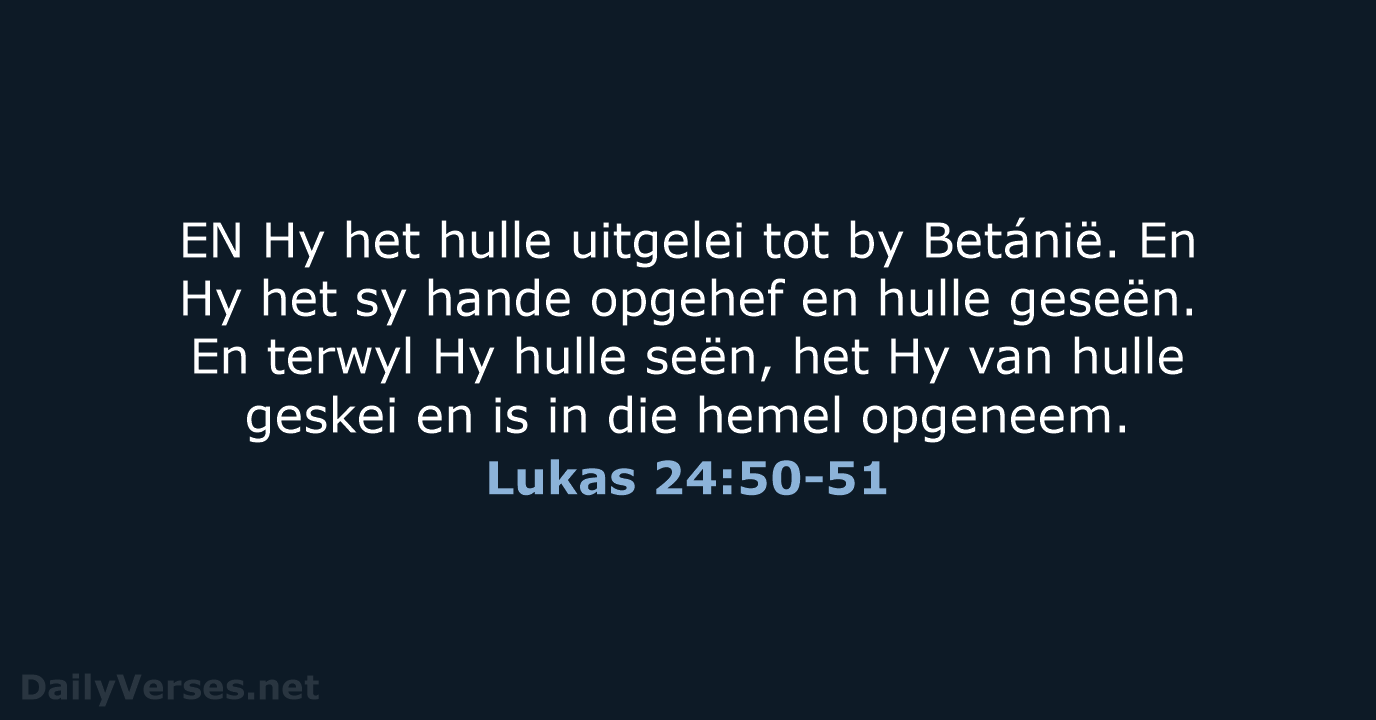 Lukas 24:50-51 - AFR53