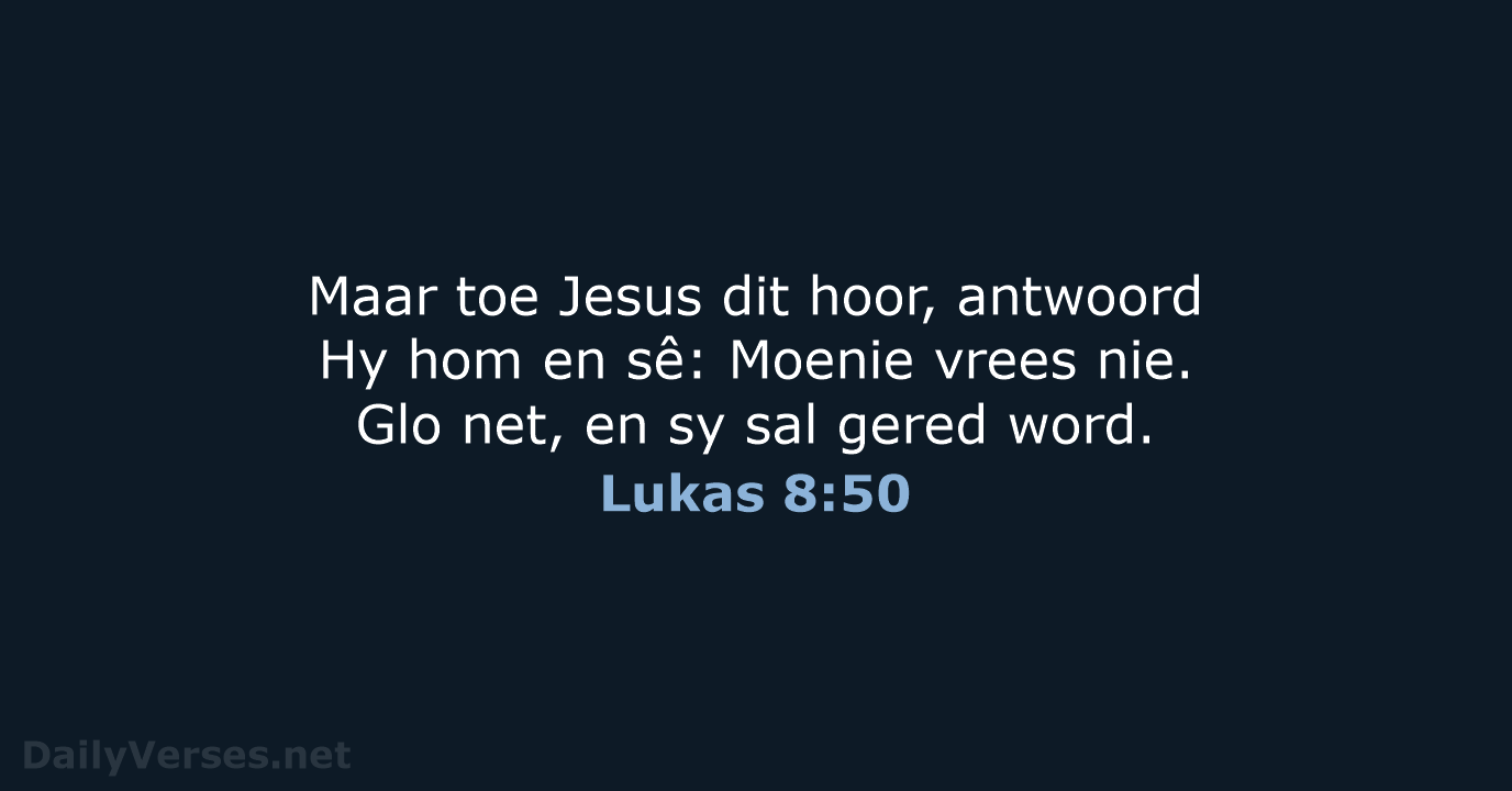 Lukas 8:50 - AFR53