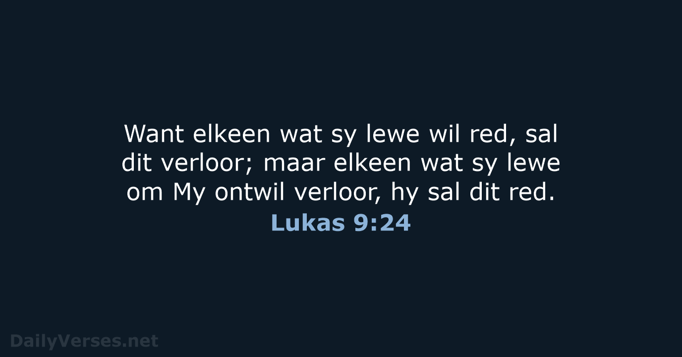 Lukas 9:24 - AFR53