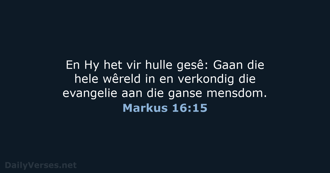 Markus 16:15 - AFR53