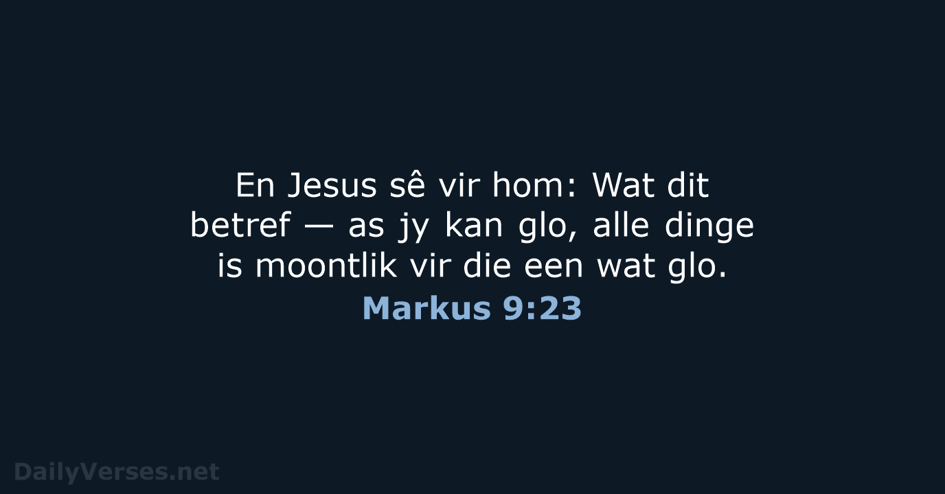 Markus 9:23 - AFR53
