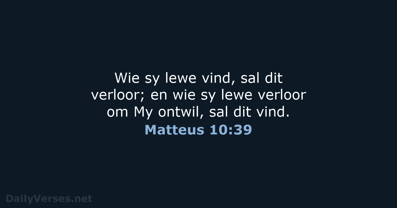 Matteus 10:39 - AFR53