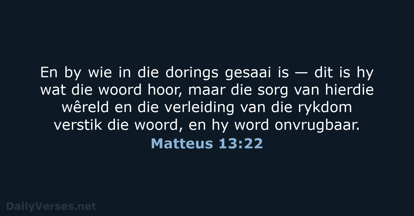 Matteus 13:22 - AFR53