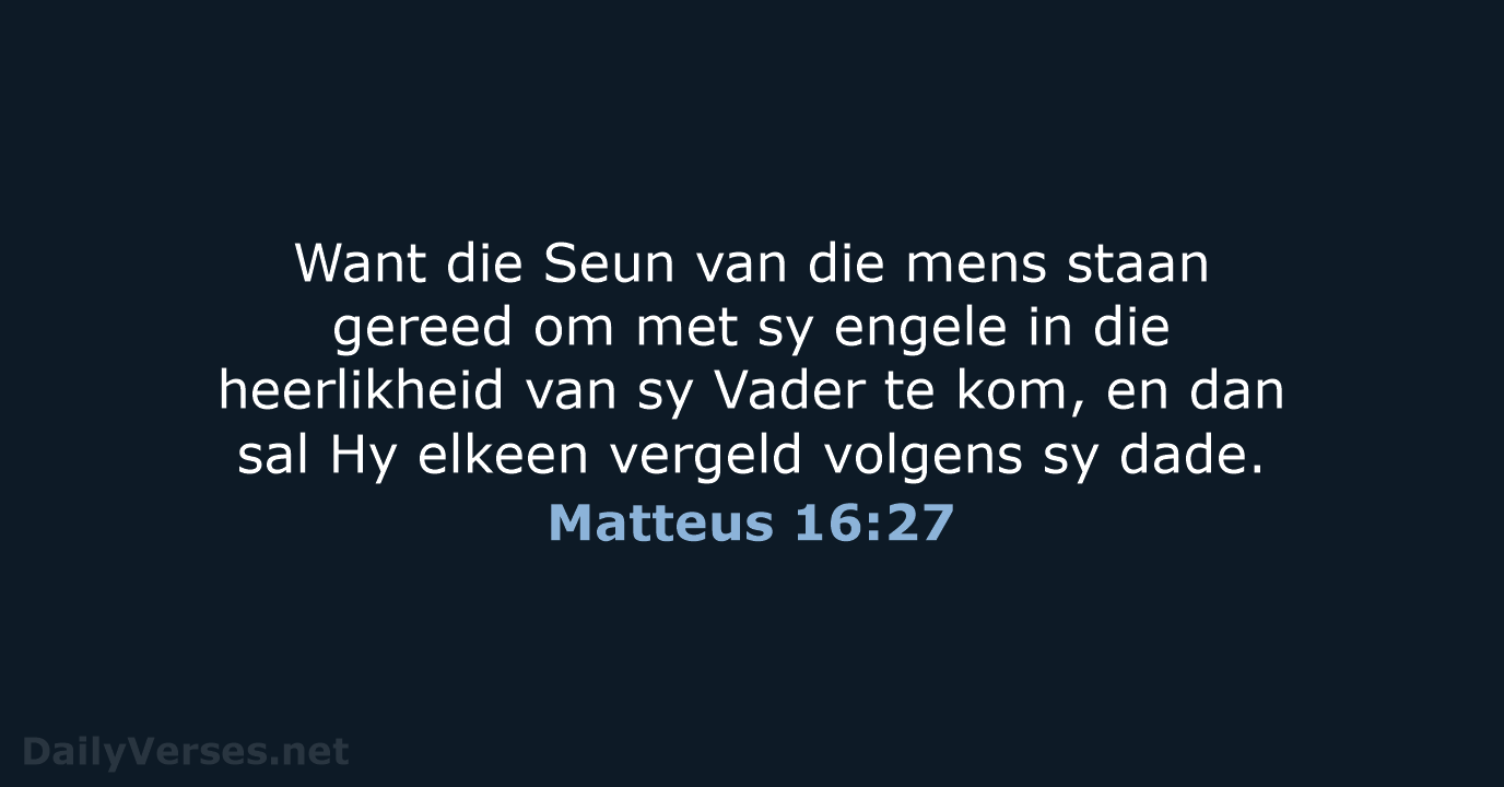 Matteus 16:27 - AFR53
