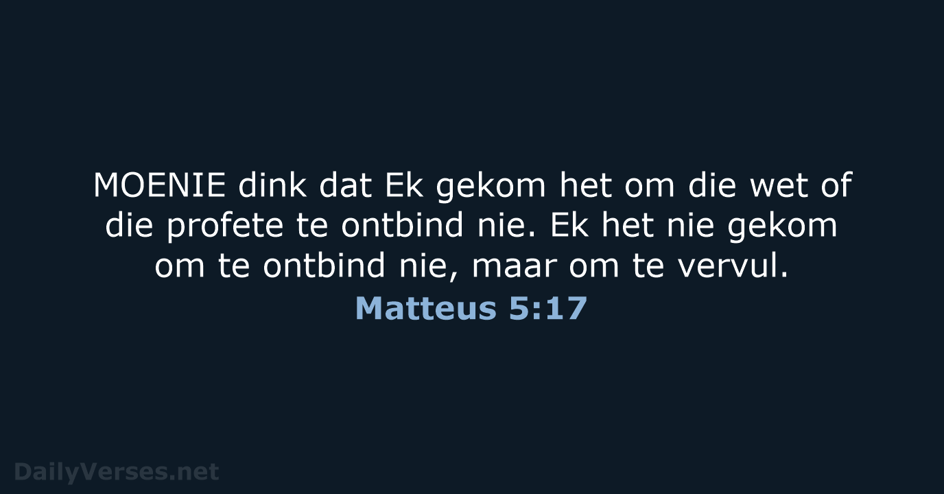 Matteus 5:17 - AFR53