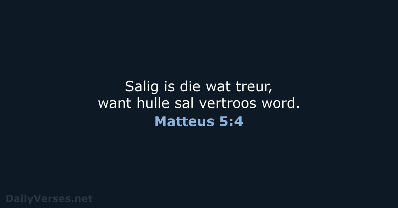 Matteus 5:4 - AFR53
