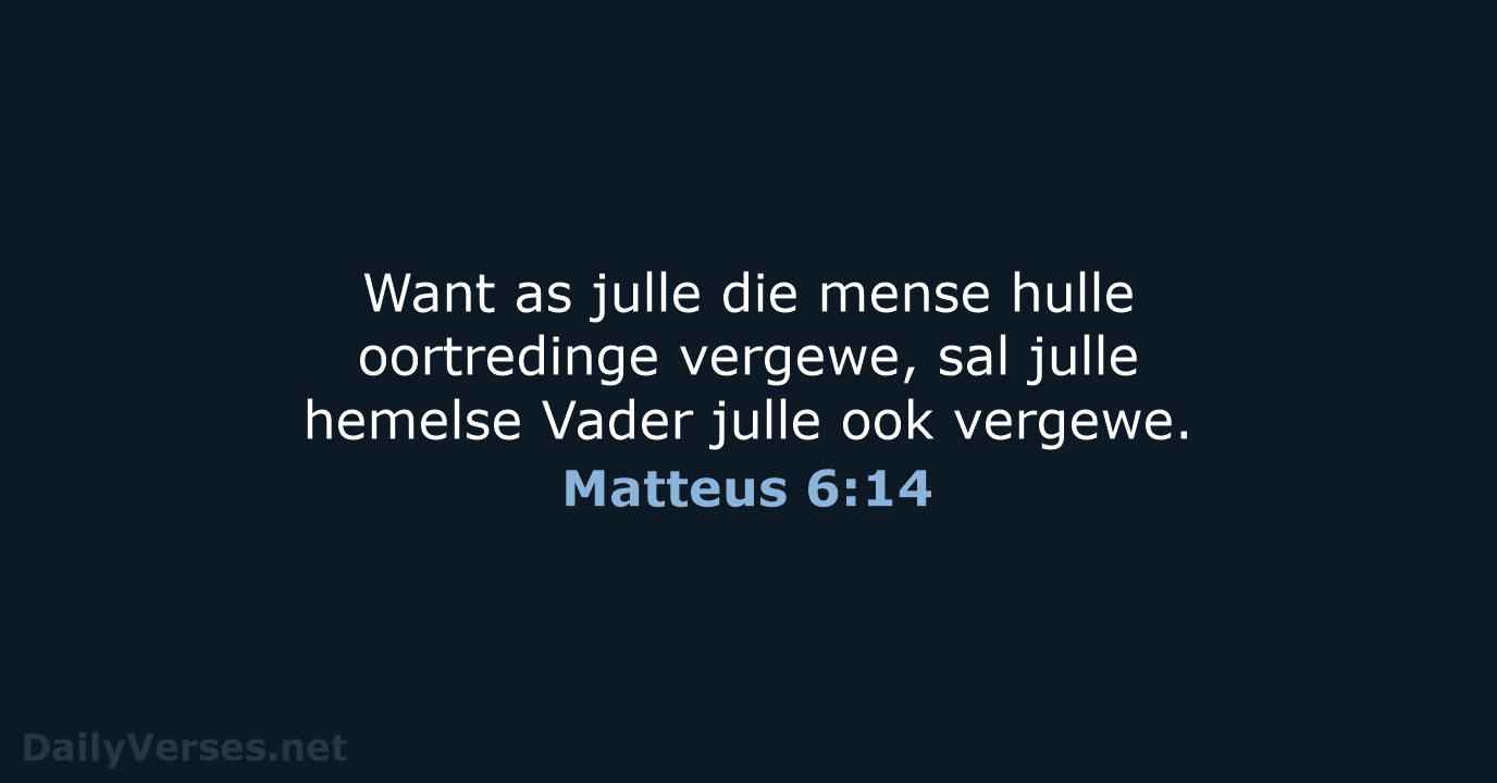 Matteus 6:14 - AFR53