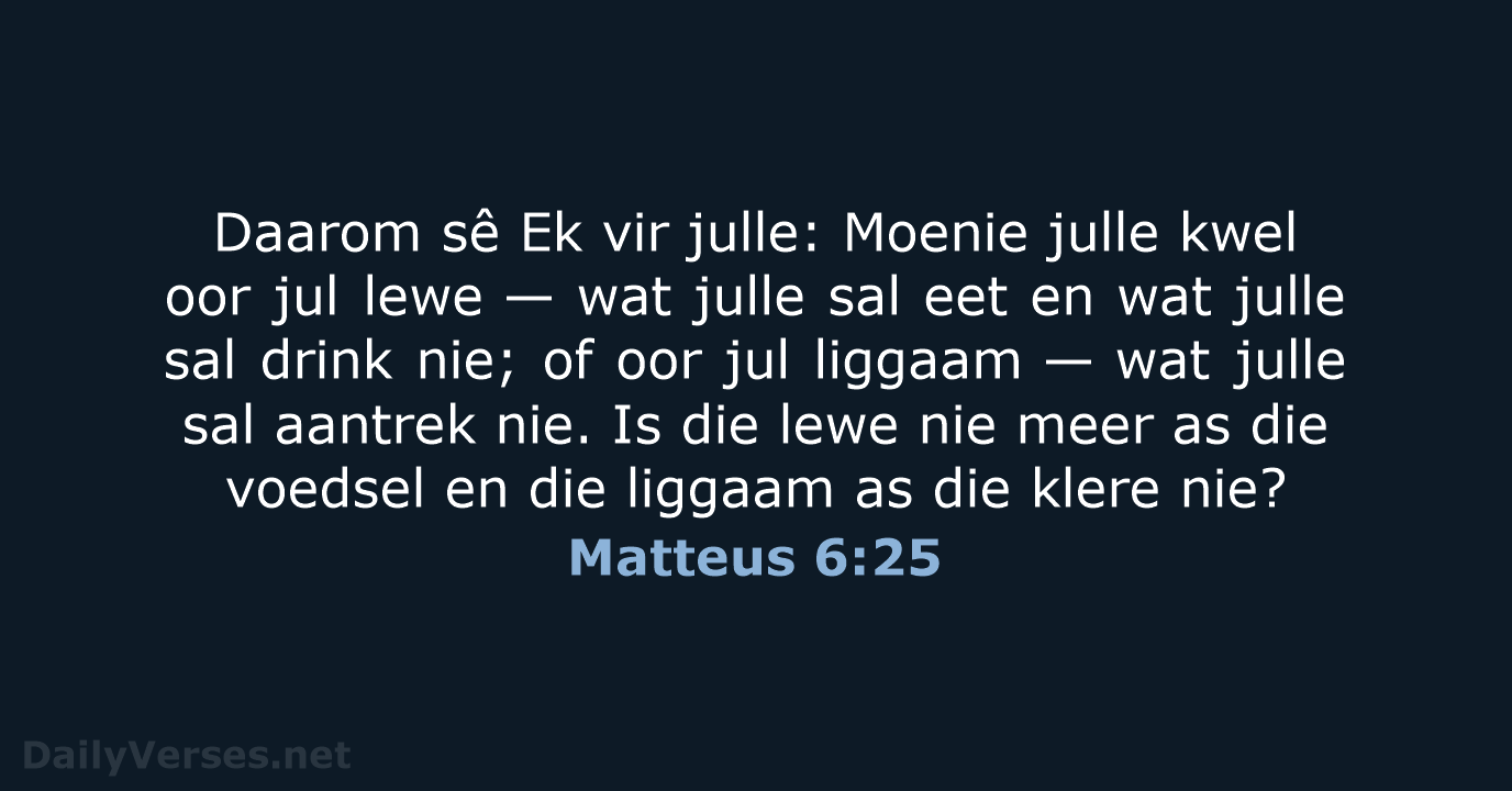 Matteus 6:25 - AFR53