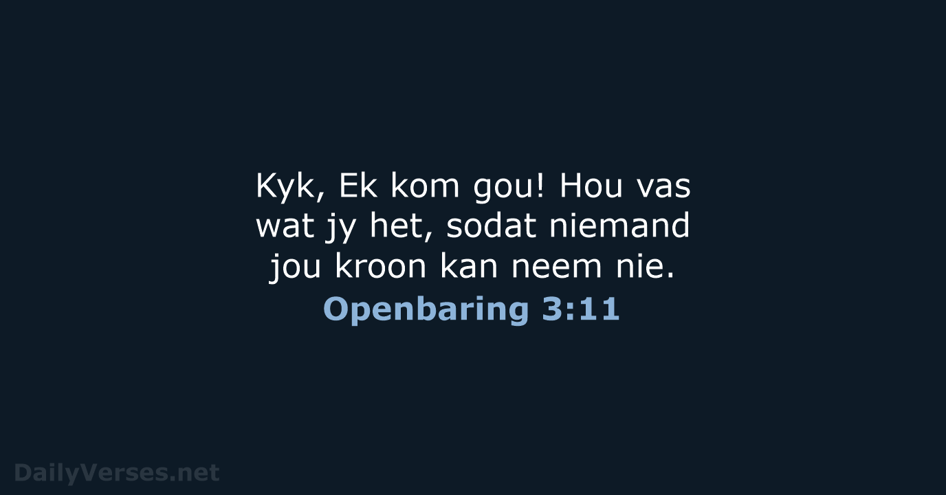 Openbaring 3:11 - AFR53