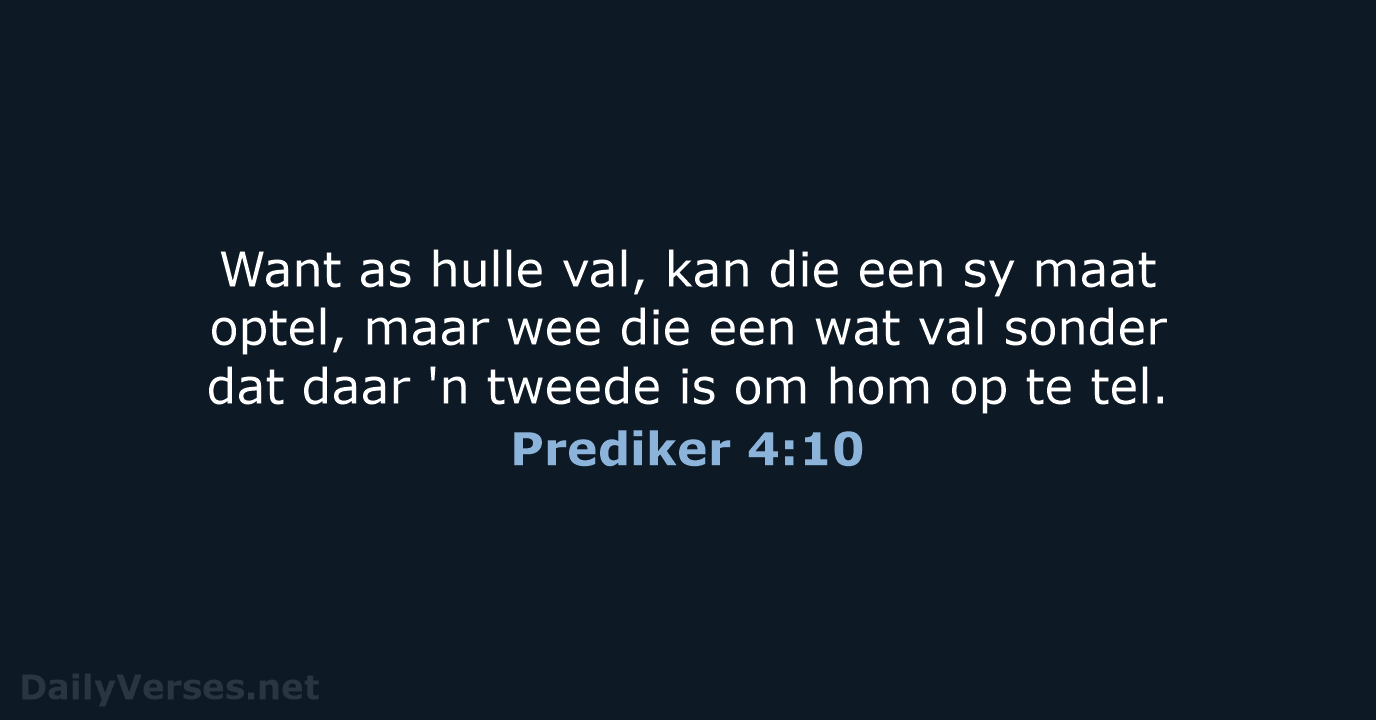 Prediker 4:10 - AFR53