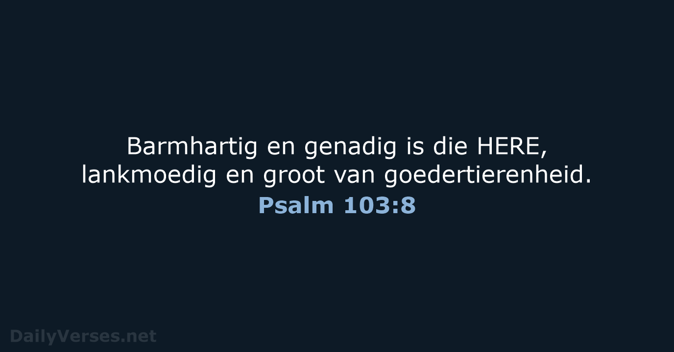 Psalm 103:8 - AFR53