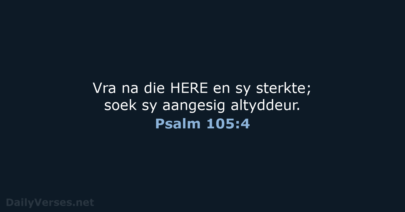Psalm 105:4 - AFR53