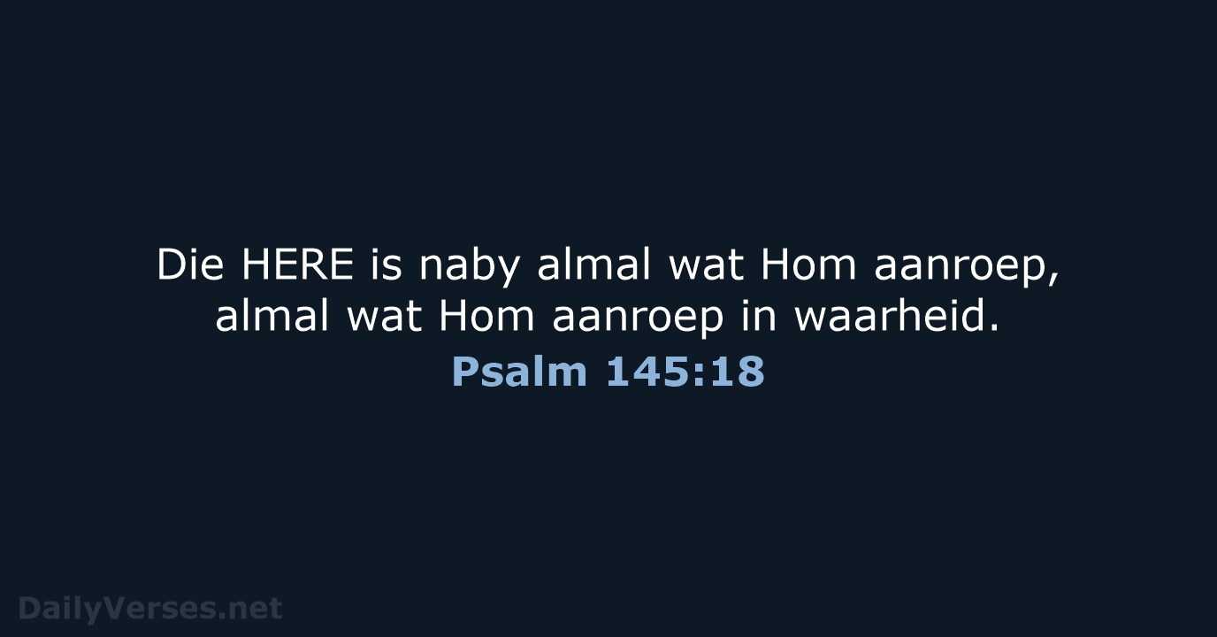 Psalm 145:18 - AFR53