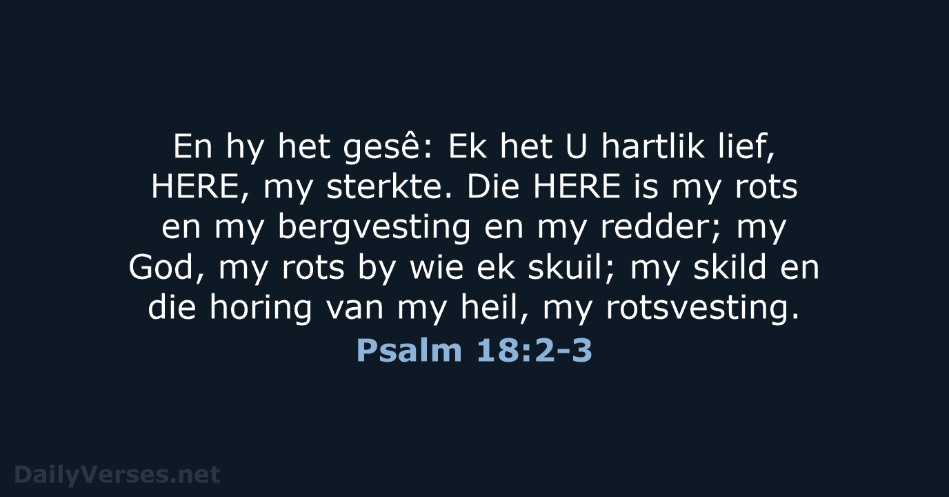 Psalm 18:2-3 - AFR53