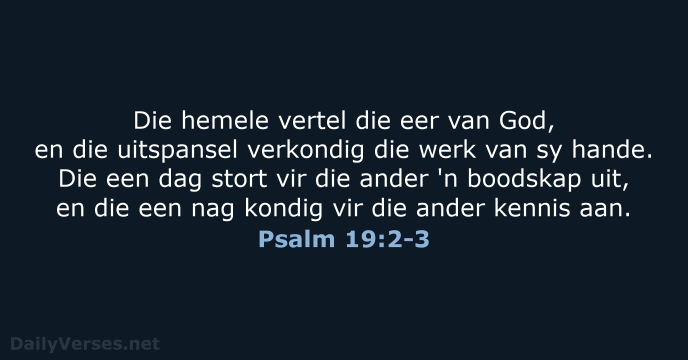 Psalm 19:2-3 - AFR53