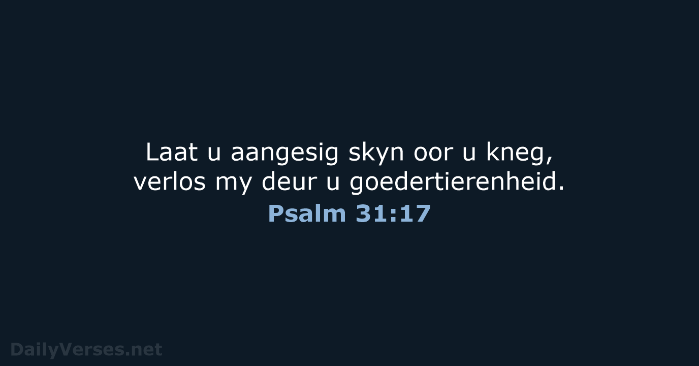 Psalm 31:17 - AFR53