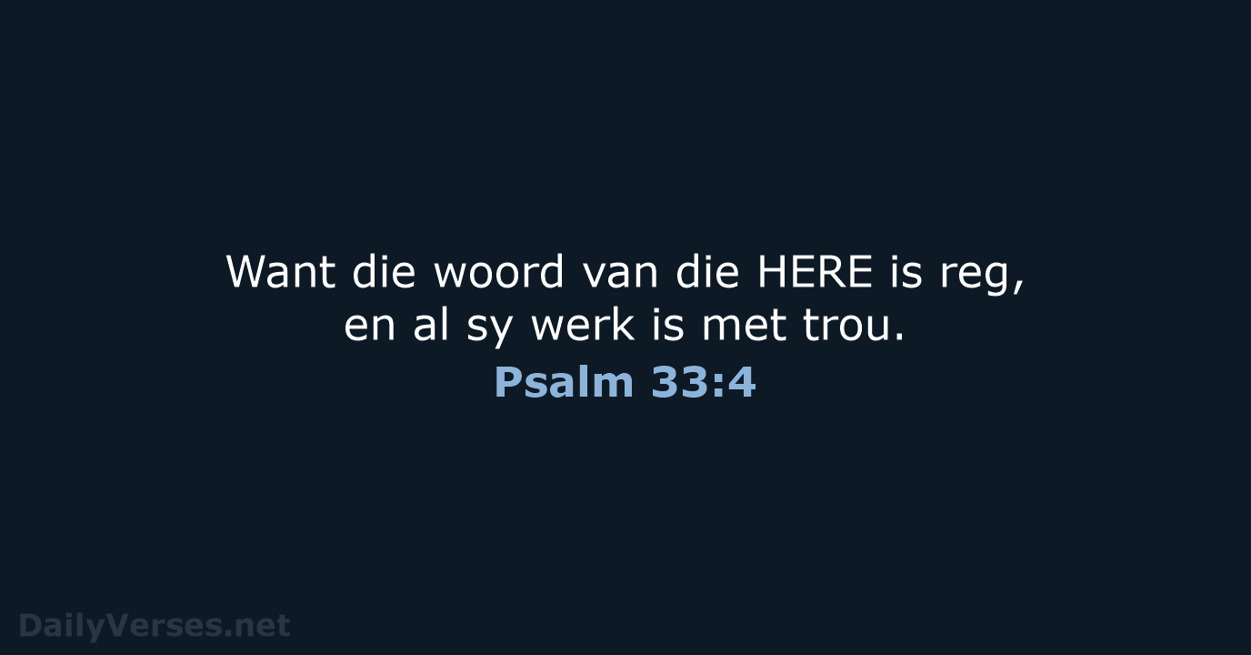Psalm 33:4 - AFR53