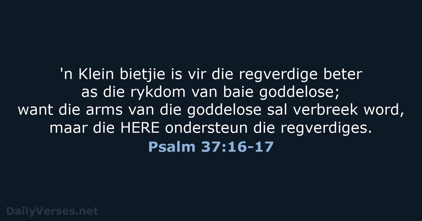 Psalm 37:16-17 - AFR53