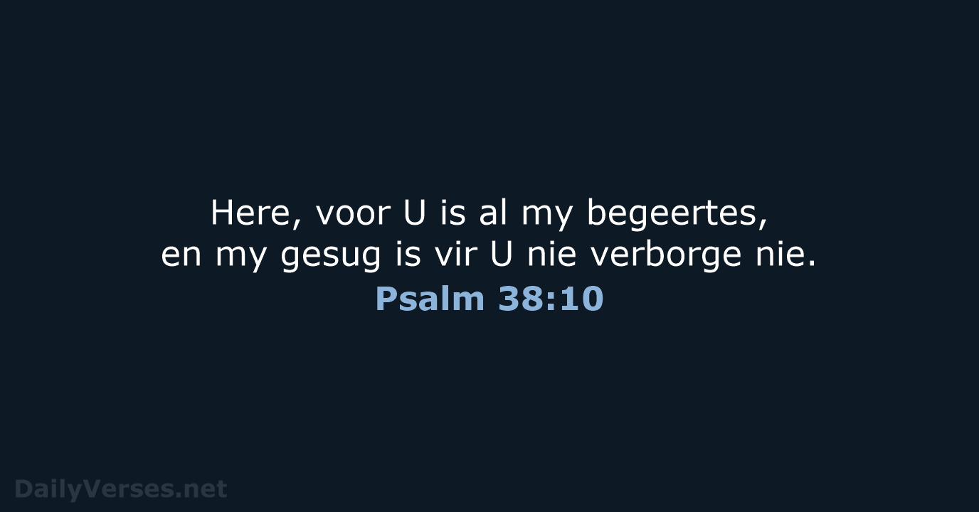 Psalm 38:10 - AFR53