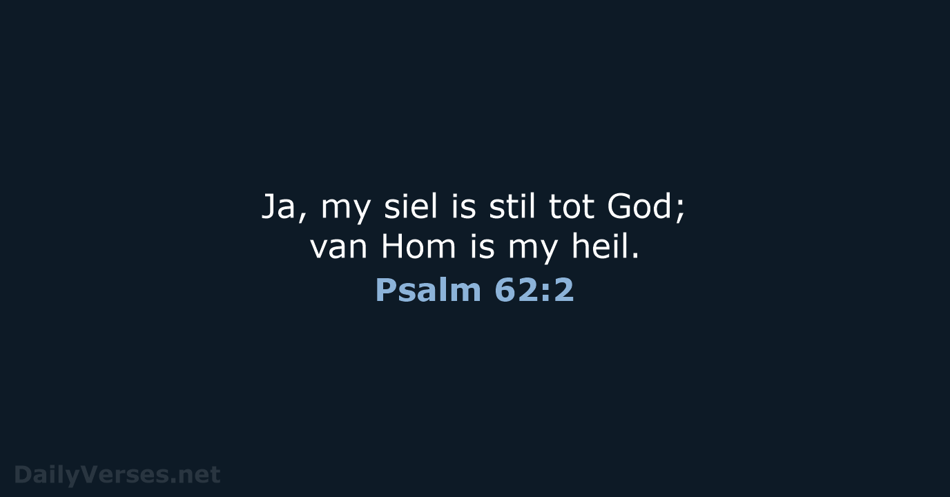 Psalm 62:2 - AFR53
