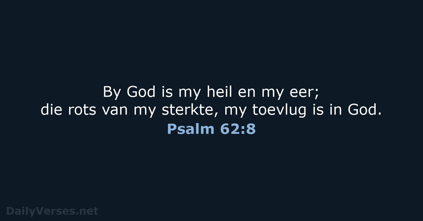 Psalm 62:8 - AFR53
