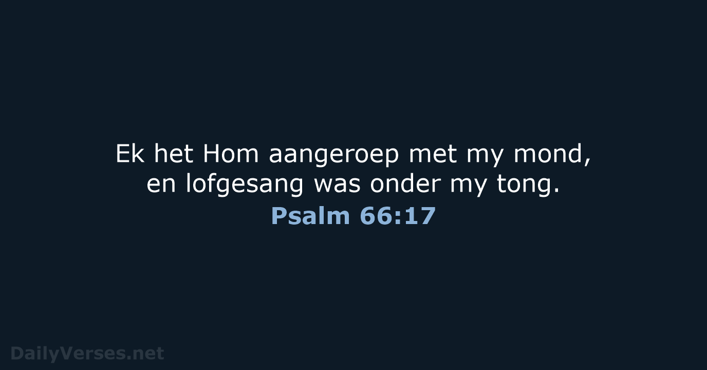 Psalm 66:17 - AFR53