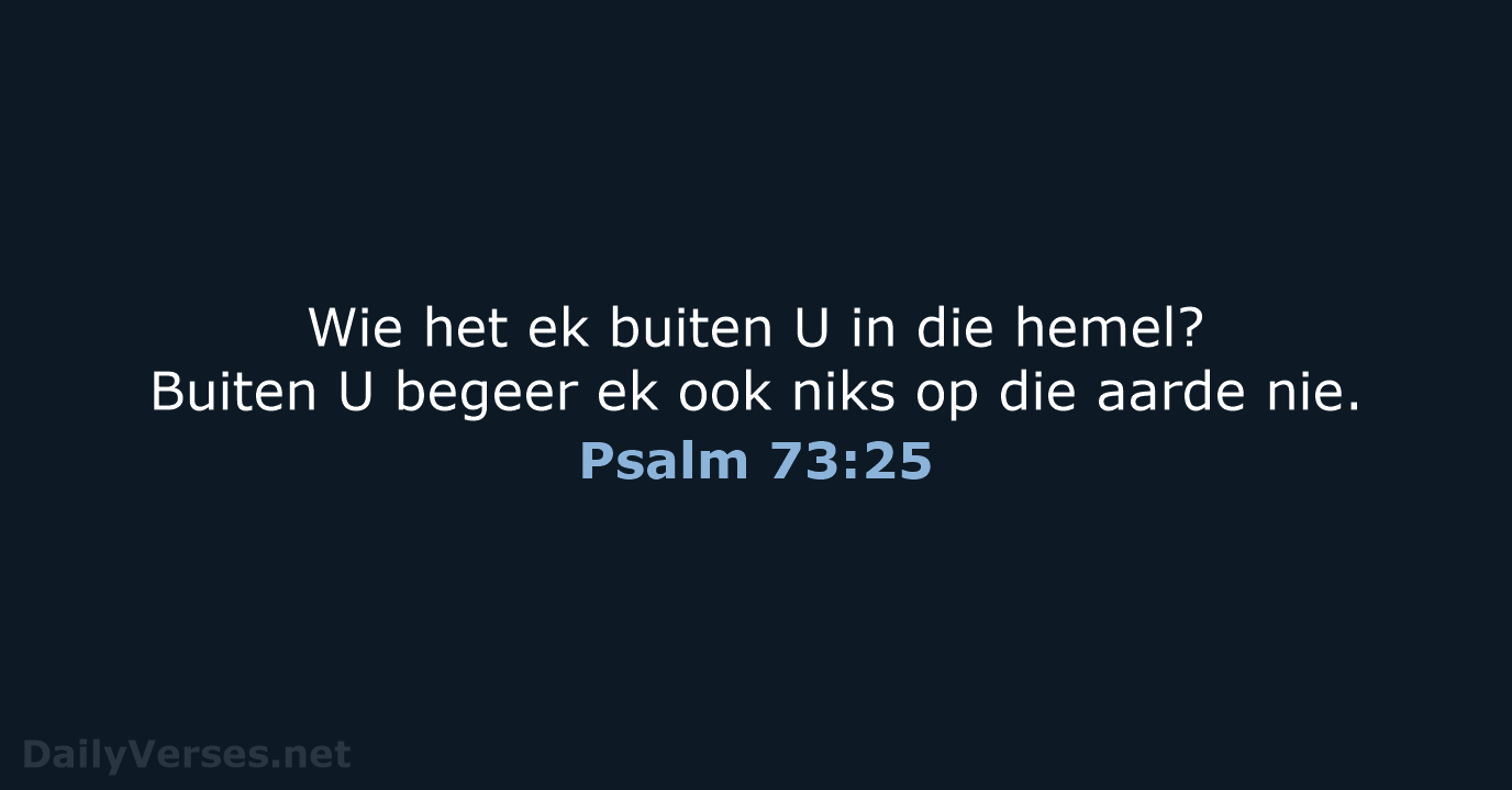 Psalm 73:25 - AFR53