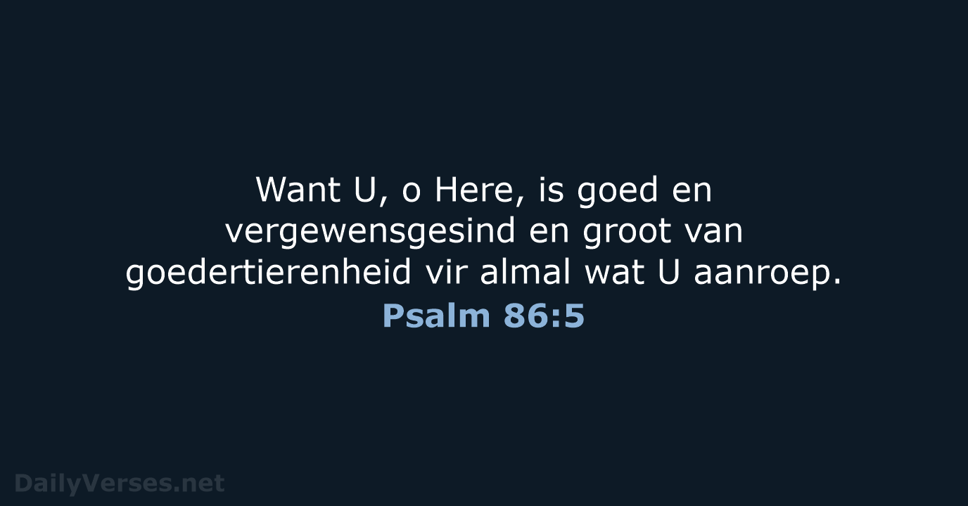 Psalm 86:5 - AFR53