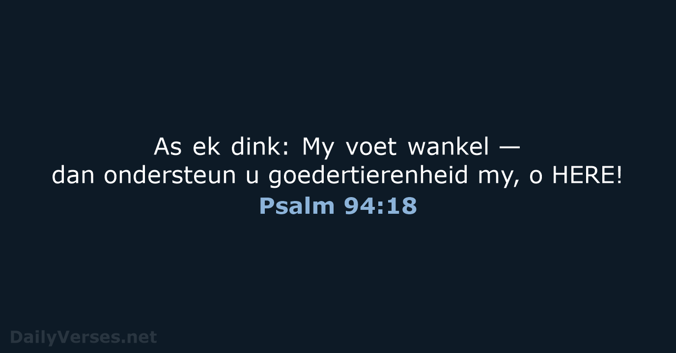 Psalm 94:18 - AFR53