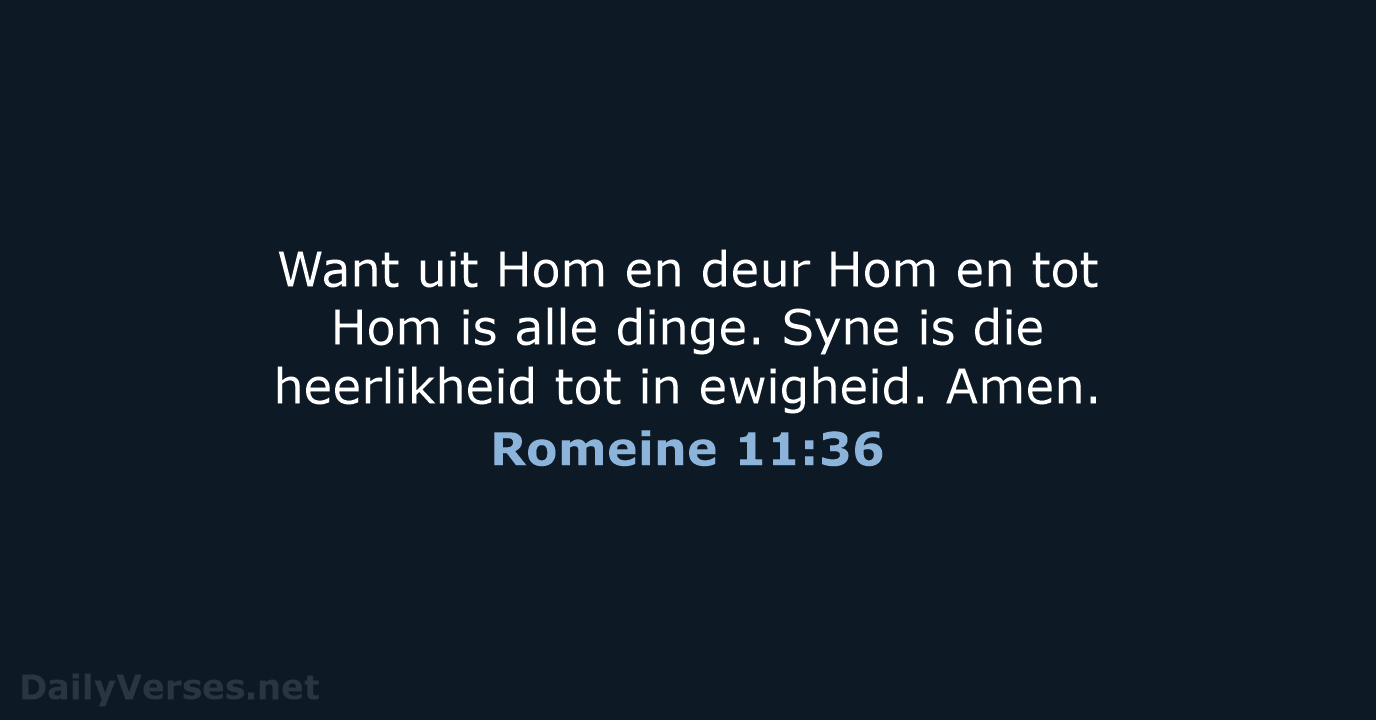 Romeine 11:36 - AFR53