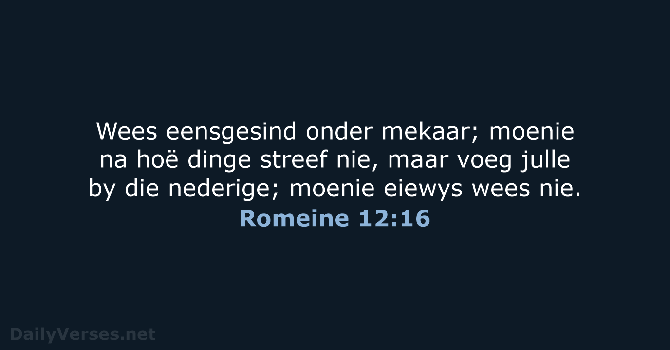 Romeine 12:16 - AFR53