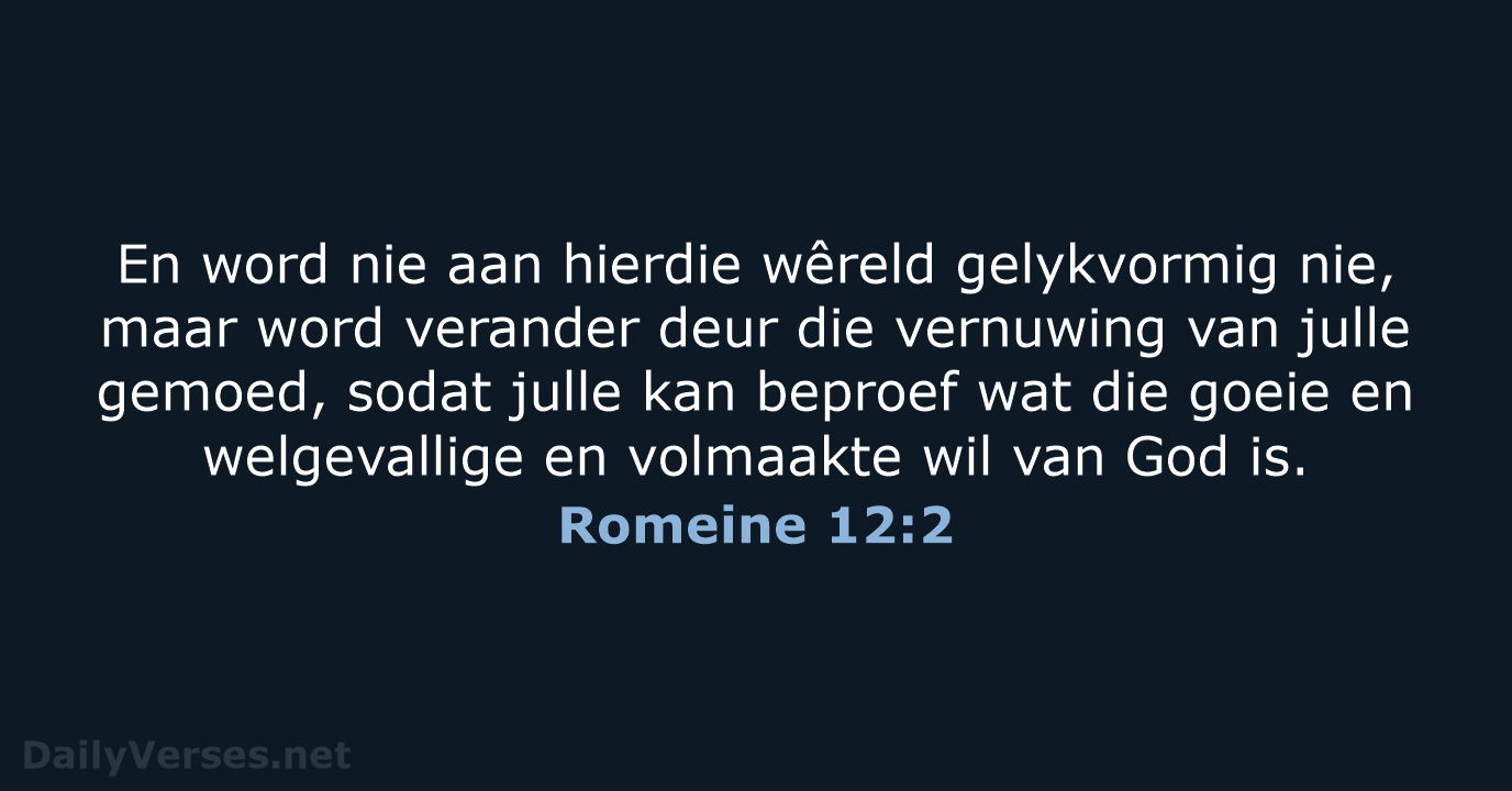 Romeine 12:2 - AFR53