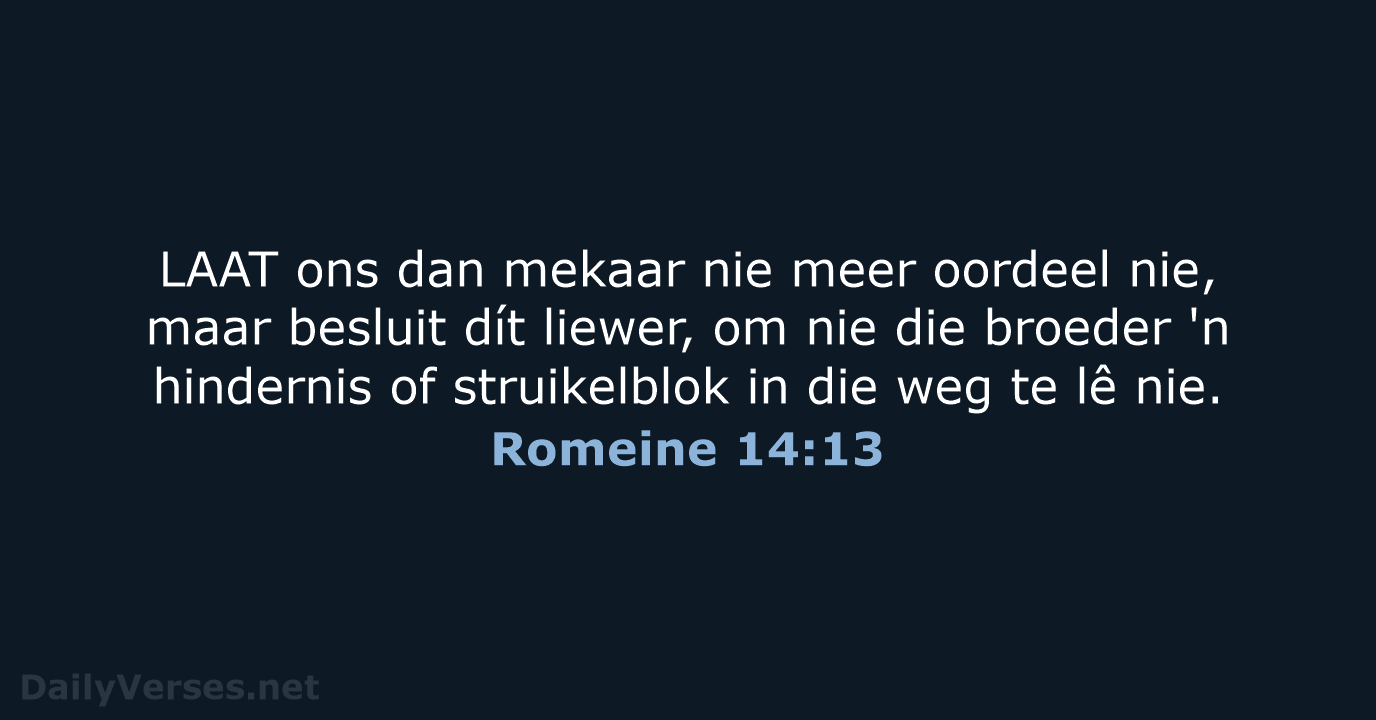 Romeine 14:13 - AFR53