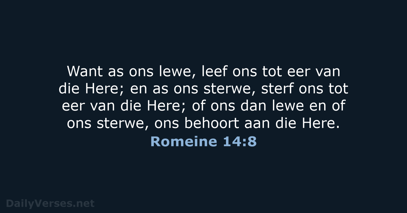 Romeine 14:8 - AFR53