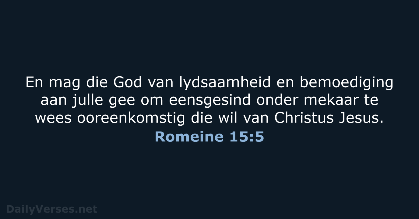 Romeine 15:5 - AFR53