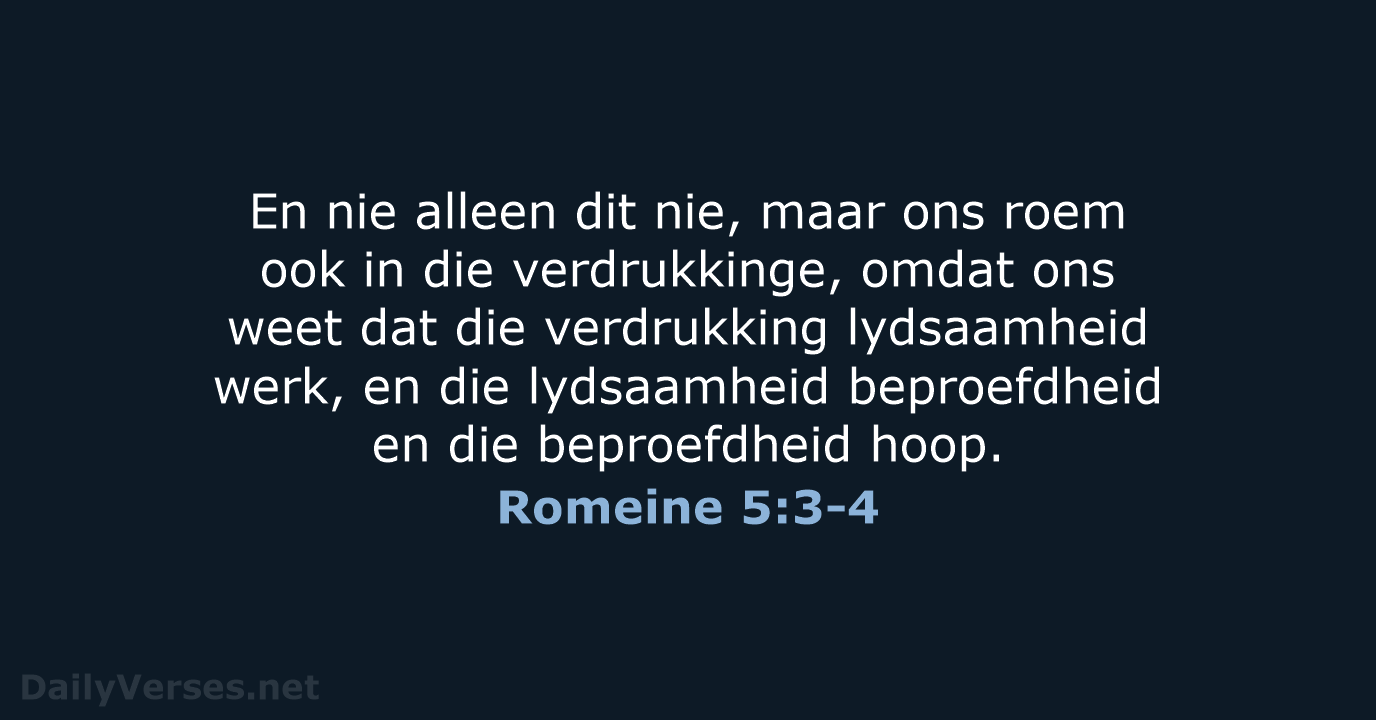 Romeine 5:3-4 - AFR53